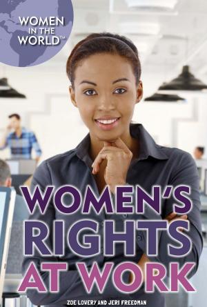 Cover of the book Women's Rights at Work by Amie Jane Leavitt