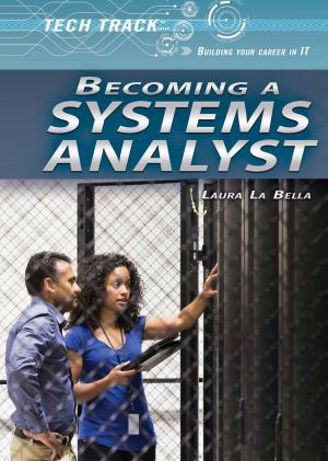 Cover of the book Becoming a Systems Analyst by Christine Poolos