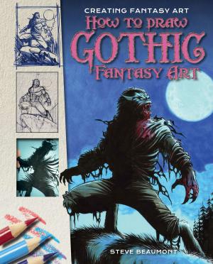 Book cover of How to Draw Gothic Fantasy Art