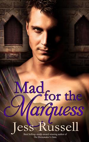 Cover of the book Mad for the Marquess by Judith  Rochelle