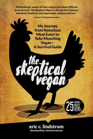 Cover of the book The Skeptical Vegan by Natasha Janina Valdez