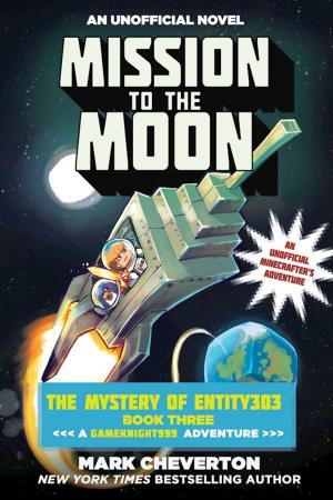 Cover of the book Mission to the Moon by Karin Lefranc, Tyler Parker
