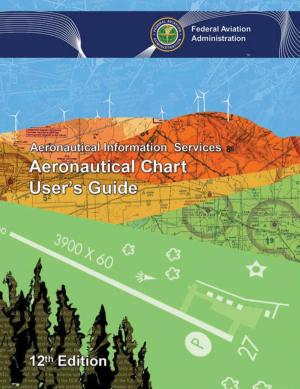 Book cover of Aeronautical Chart User's Guide