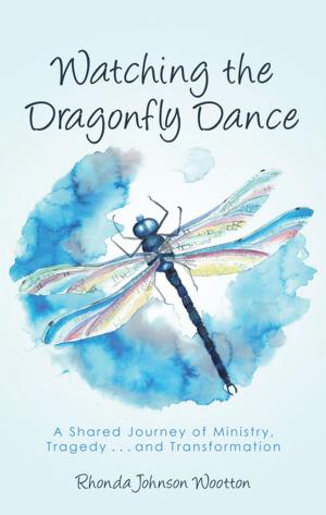 Book cover of Watching the Dragonfly Dance