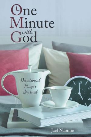 Cover of the book One Minute with God by Bishop Dalton G. Burnett