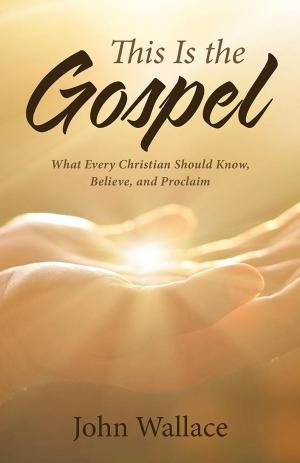 Book cover of This Is the Gospel
