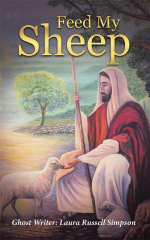 Cover of the book Feed My Sheep by Myles Munroe
