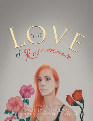 Cover of the book The Love of Rosemarie by Charles D. Smith