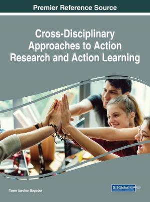 Cover of the book Cross-Disciplinary Approaches to Action Research and Action Learning by Zhixiong Zhong, Chih-Min Lin