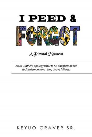 Cover of the book I Peed & Forgot by Kenneth Allen