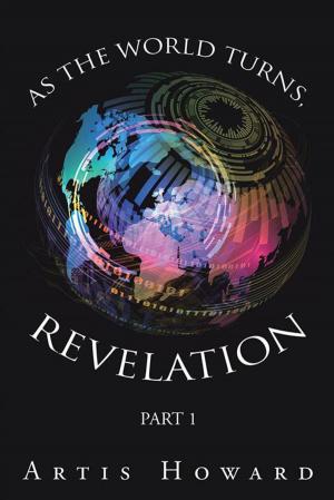 Cover of the book As the World Turns, Revelation by Ernest Bywater