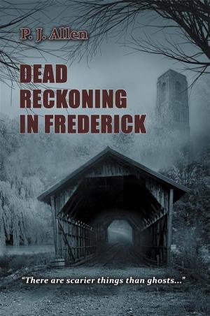 Cover of the book Dead Reckoning in Frederick by Wren Cavanagh