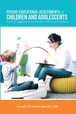 Cover of the book Psycho-Educational Assessments of Children and Adolescents by Cecilia Jackson
