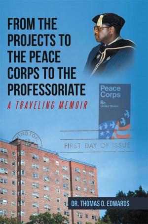 Cover of the book From the Projects to the Peace Corps to the Professoriate by Carol Mithers