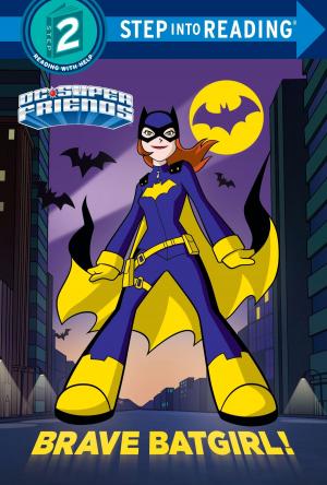 Book cover of Brave Batgirl! (DC Super Friends)