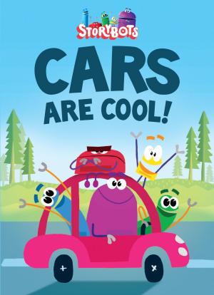 Book cover of Cars Are Cool! (StoryBots)