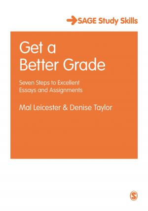 Cover of the book Get a Better Grade by Janet H Barker, Paul Linsley, Ros Kane