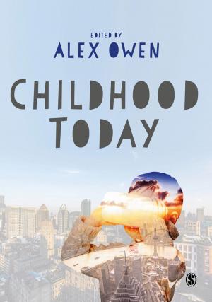 Cover of the book Childhood Today by Professor Gregory R. Maio, Geoff Haddock