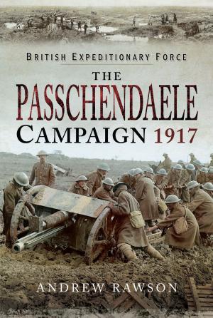 Book cover of The Passchendaele Campaign 1917