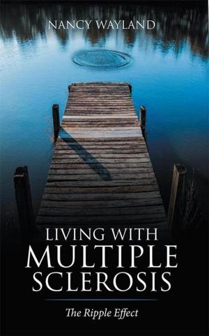 Cover of the book Living with Multiple Sclerosis by Bedrich V. Hettich