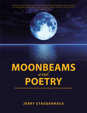 Cover of the book Moonbeams and Poetry by Destiny Jennifer Ringgold