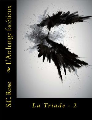 Book cover of La Triade, tome 2: L'Archange facétieux