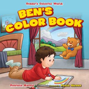Cover of the book Ben's Color Book by Patricia Harris Ph.D.