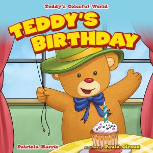 Cover of the book Teddy's Birthday by Anastasia Suen