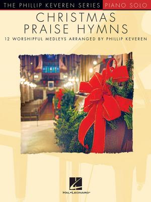 Cover of the book Christmas Praise Hymns by Hal Leonard Corp.
