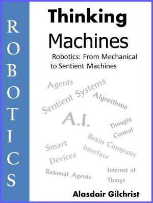 Book cover of Robotics: from Mechanical to Sentient Machines