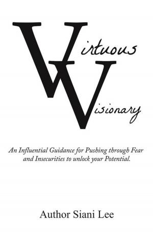 Cover of the book Virtuous Visionary by Pretina J. Lowery