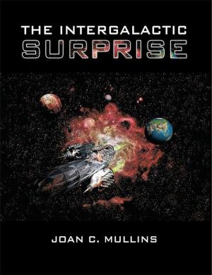 Cover of the book The Intergalactic Surprise by Jorge Alberto Delucca