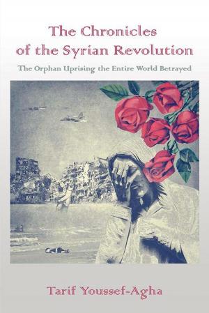 Book cover of The Chronicles of the Syrian Revolution