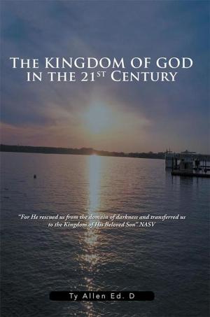 Book cover of The Kingdom of God in the 21St Century