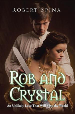 Cover of the book Rob and Crystal by Harry L. Graber M.D. F.A.C.C.