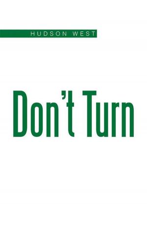 Cover of the book Don’T Turn by Michael Coccari