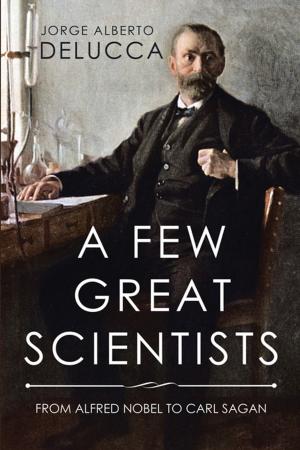 Cover of the book A Few Great Scientists by Hugo D. Menendez