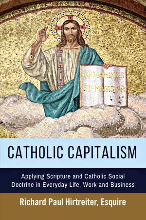 Cover of the book Catholic Capitalism by Stuart Valentine