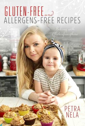 Cover of the book Gluten-Free and Allergens-Free Recipes by J.E. Reddick