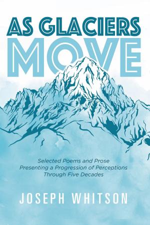 Cover of the book As Glaciers Move by Sandra Cimadori
