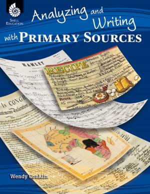Book cover of Analyzing and Writing with Primary Sources