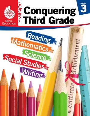Cover of the book Conquering Third Grade by Ted H. Hull