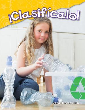 Cover of the book ¡Clasifícalo! by Jennifer Overend Prior