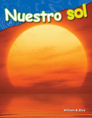 Cover of the book Nuestro sol by Karen Larson