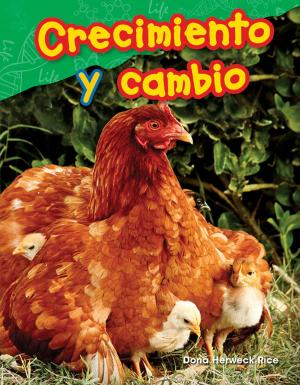 Cover of the book Crecimiento y cambio by Kelly Rodgers