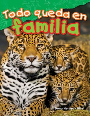 Cover of the book Todo queda en familia by Jennifer Overend Prior