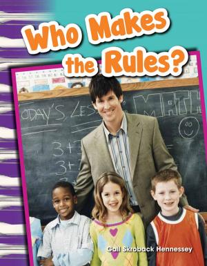 Cover of the book Who Makes the Rules? by Rice, William B.