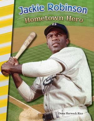 Cover of the book Jackie Robinson: Hometown Hero by Christopher Madsen
