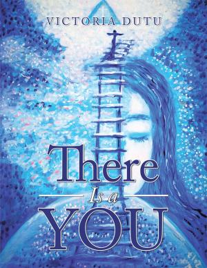 Cover of the book There Is a You by Patrick J. McKallick