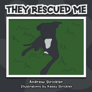 Cover of the book They Rescued Me by D. M. Frederick